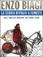 La Storia d'Italia a fumetti libro