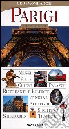 Parigi. Ediz. illustrata libro