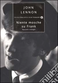 Niente mosche su Frank