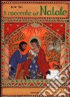 Il Racconto del Natale libro