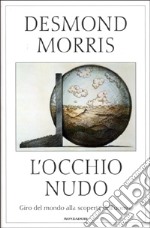 L'occhio nudo libro