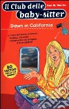 Dawn in California libro