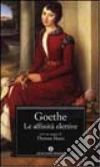 Le affinità elettive libro