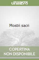 Mostri sacri libro