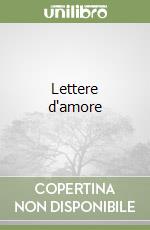 Lettere d'amore libro