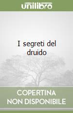 I segreti del druido libro