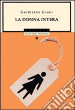 La donna intera libro