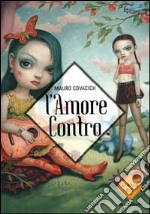 L'amore contro libro