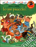 Io mi piaccio! libro