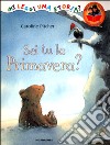 Sei tu la Primavera? libro