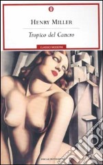 Tropico del Cancro libro