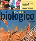 Vivere biologico libro