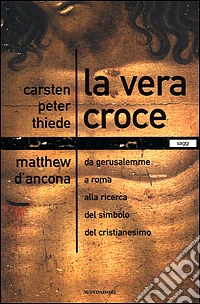 La Vera croce libro