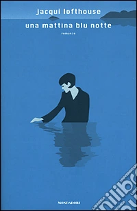 Una mattina blu notte libro