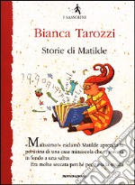 Storie di Matilde libro