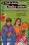 Mary Anne e la scomparsa di Tigger libro