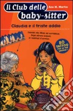 Claudia e il triste addio libro