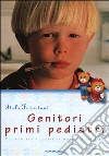 Genitori primi pediatri libro