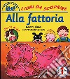 Alla fattoria libro