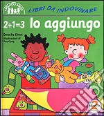 2+1=3 Io aggiungo libro