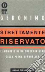 Strettamente riservato libro