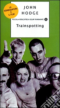 Trainspotting. Con videocassetta libro