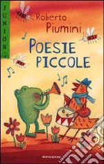 Poesie piccole libro