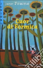 Cuor di formica libro