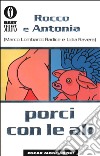 Porci con le ali libro