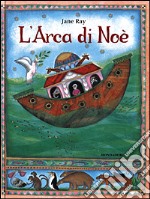 Storia dell'Arca di Noè libro