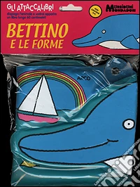 Gli attaccalibri. Bettino e le forme libro