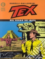 Tex. Nel regno dei maya libro