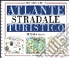 Atlante stradale turistico. Italia 1:700000 libro