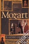 Mozart il genio giovane libro