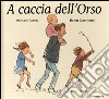 A caccia dell'Orso libro