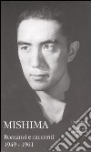 Mishima. Vol. 1: Romanzi e racconti libro