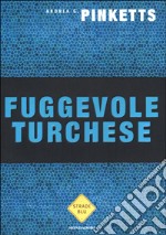 Fuggevole turchese libro