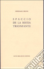 Spaccio de la bestia trionfante libro