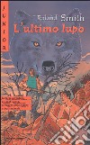 L'ultimo lupo libro