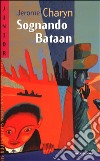 Sognando Bataan libro