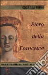 Piero della Francesca libro