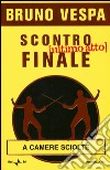 Scontro finale. Ultimo atto libro