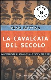 La cavalcata del secolo libro