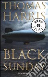 Black sunday libro di Harris Thomas