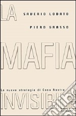 La Mafia invisibile libro