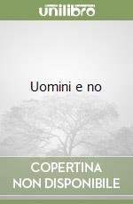 Uomini e no libro