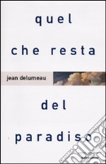 Quel che resta del paradiso libro