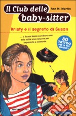 Kristy e il segreto di Susan libro