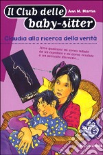 Claudia alla ricerca della verità libro