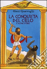 La conquista del cielo e altre storie libro